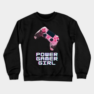 Power Gamer Girl Crewneck Sweatshirt